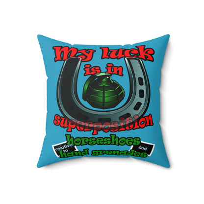 my luck - Spun Polyester Square Pillow - (turquoise)