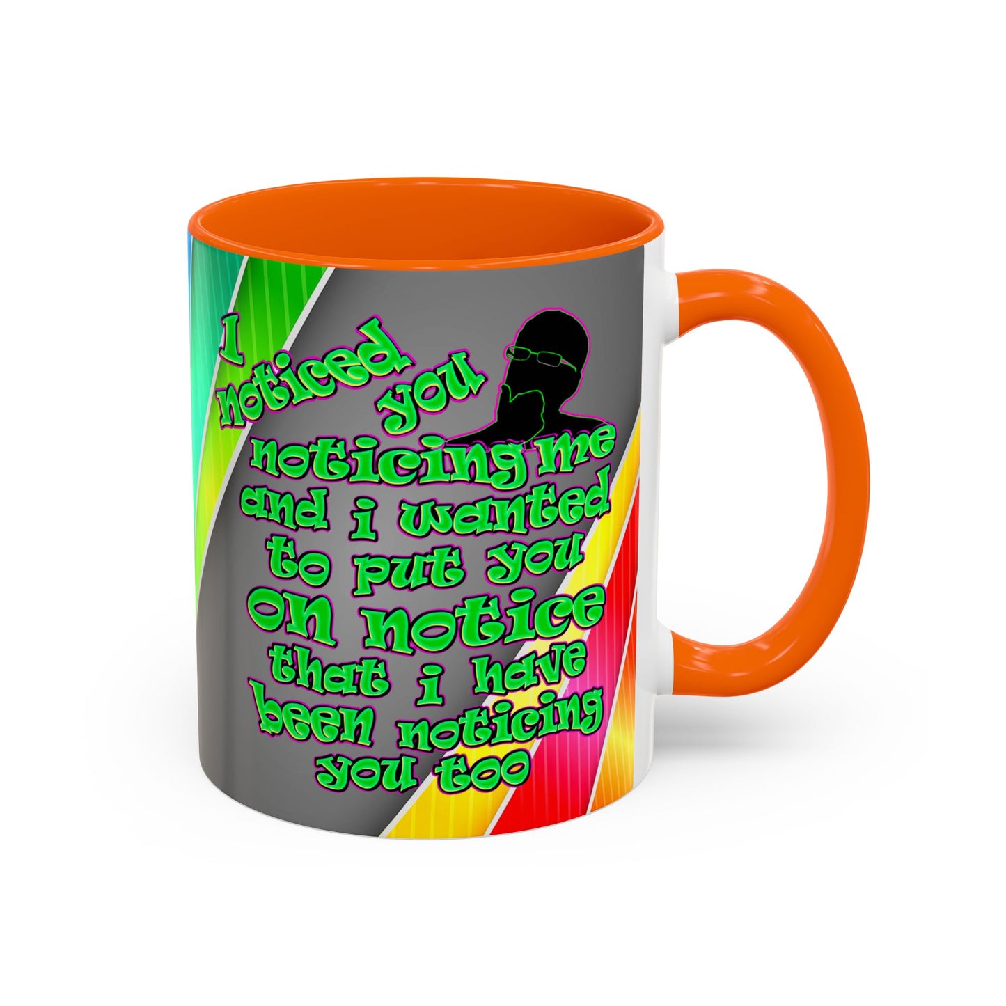 noticed you noticing - Accent Mug (rainbow split)