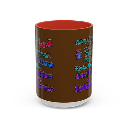 declaration of the independents - Accent Mug (brown)