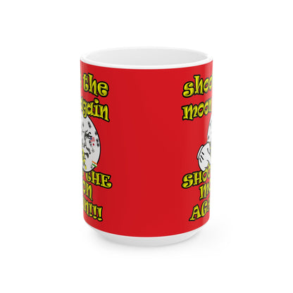 shoot the moon again - White Mug (red)