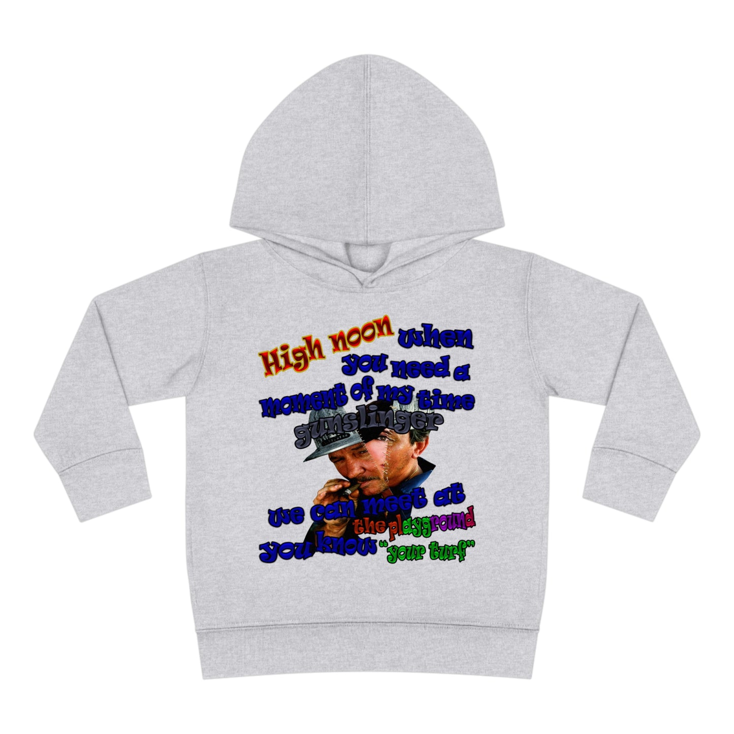 high noon - Toddler Pullover Fleece Hoodie