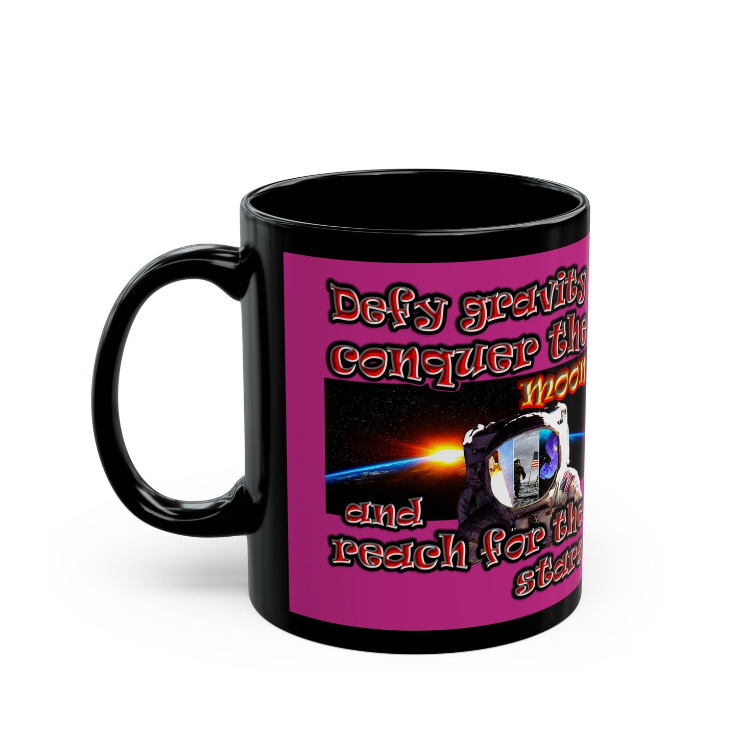 defy conquer reach - Black Mug (pink)