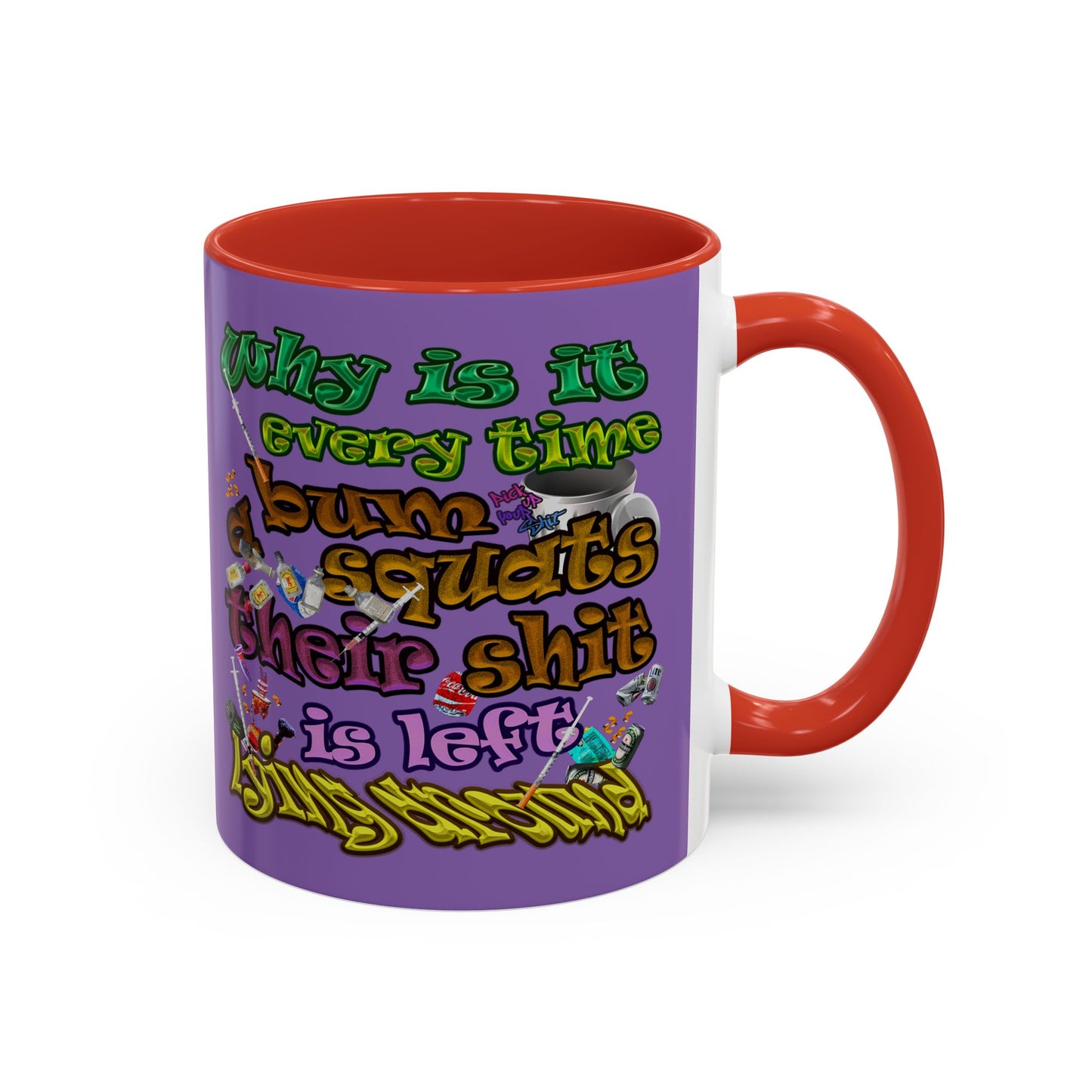 the bum's shit - Accent Mug (light purple)