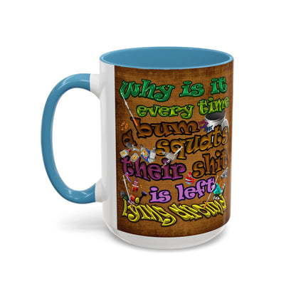the bum's shit - Accent Mug (brown papyrus)