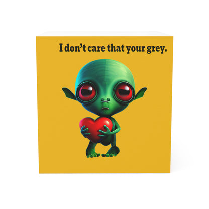 I don't care that your grey - note cube (yellow)