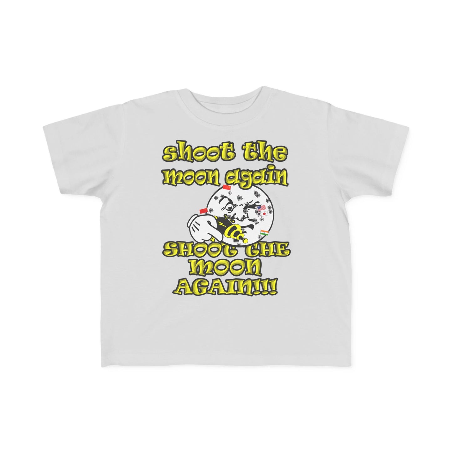 shoot the moon again - Toddler's Fine Jersey Tee