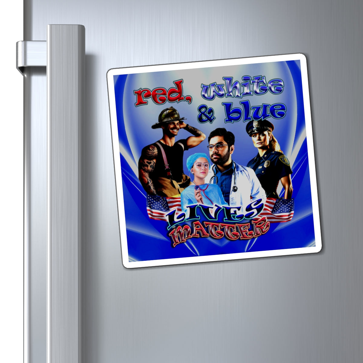 rw&b lives matter - Magnets - (blue-white wave)