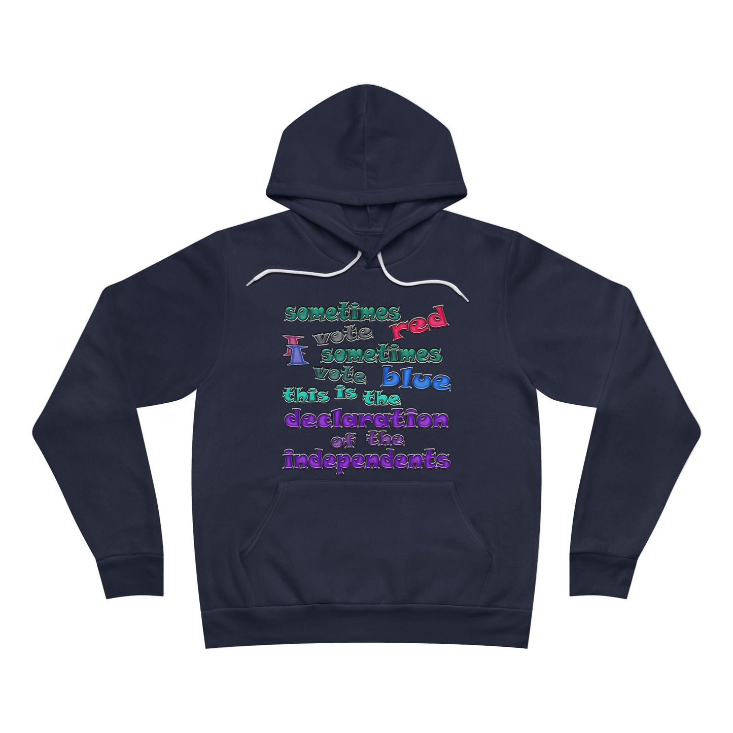 declaration of the independents - Unisex Sponge Fleece Pullover Hoodie
