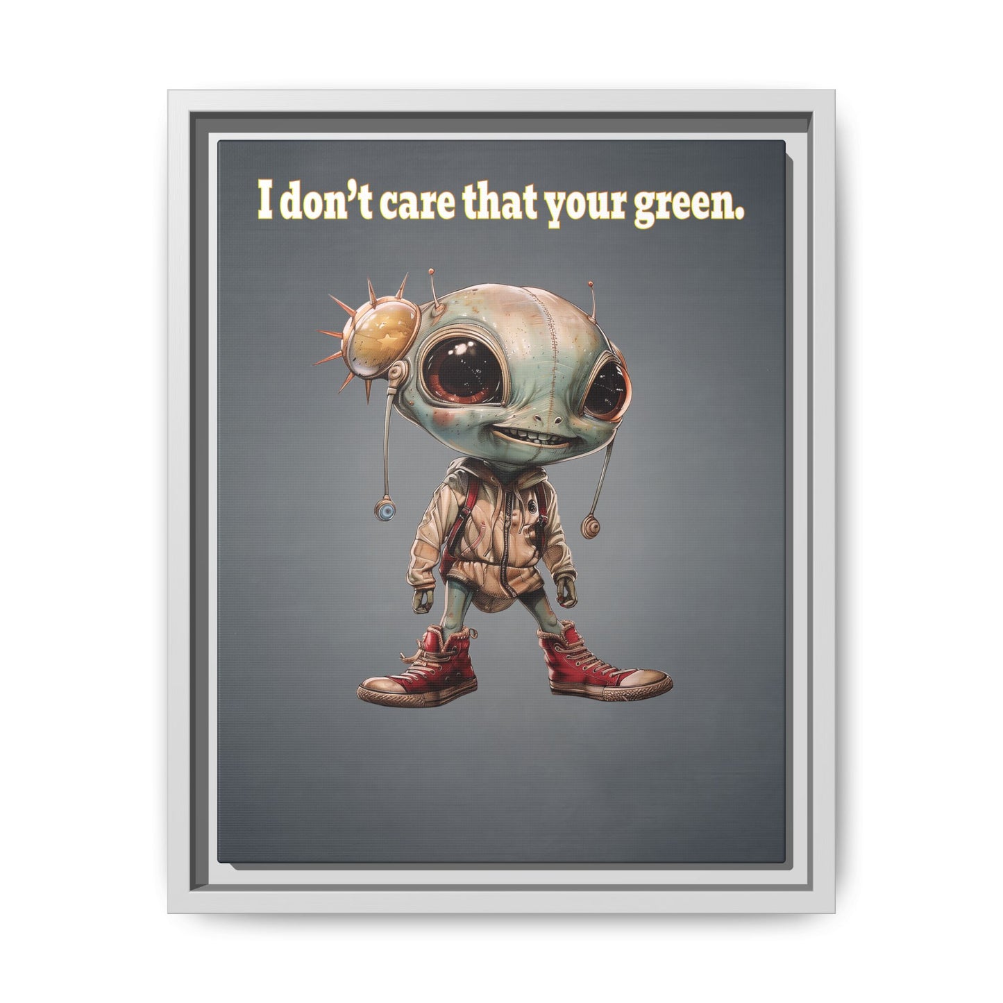 I don't care that your green - framed canvas art (grey-light grey)