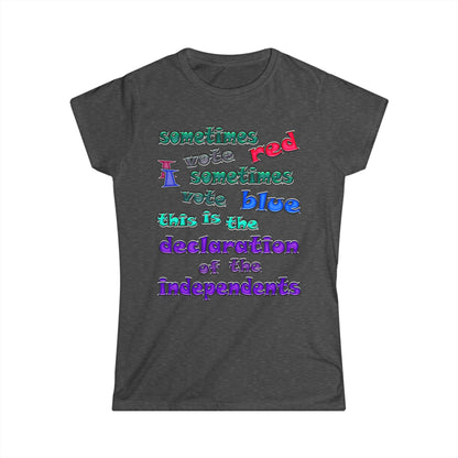 declaration of the independents - Women's Softstyle Tee