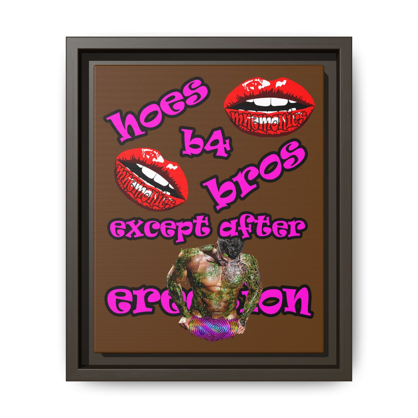hoes b4 bros - framed canvas art (brown)