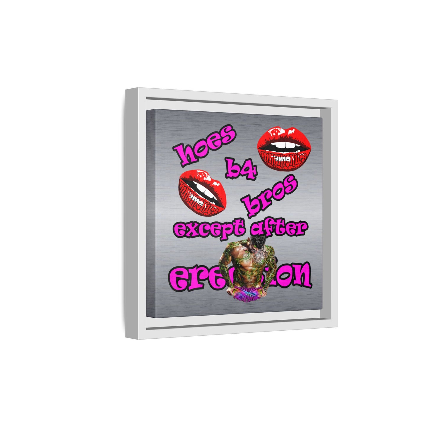 hoes b4 bros - framed canvas art (brushed nickel)