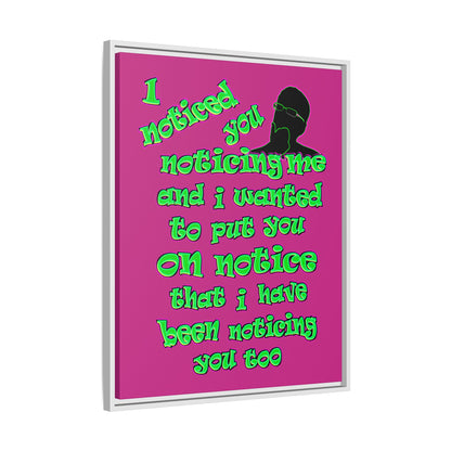 noticed you noticing - framed canvas art (pink)