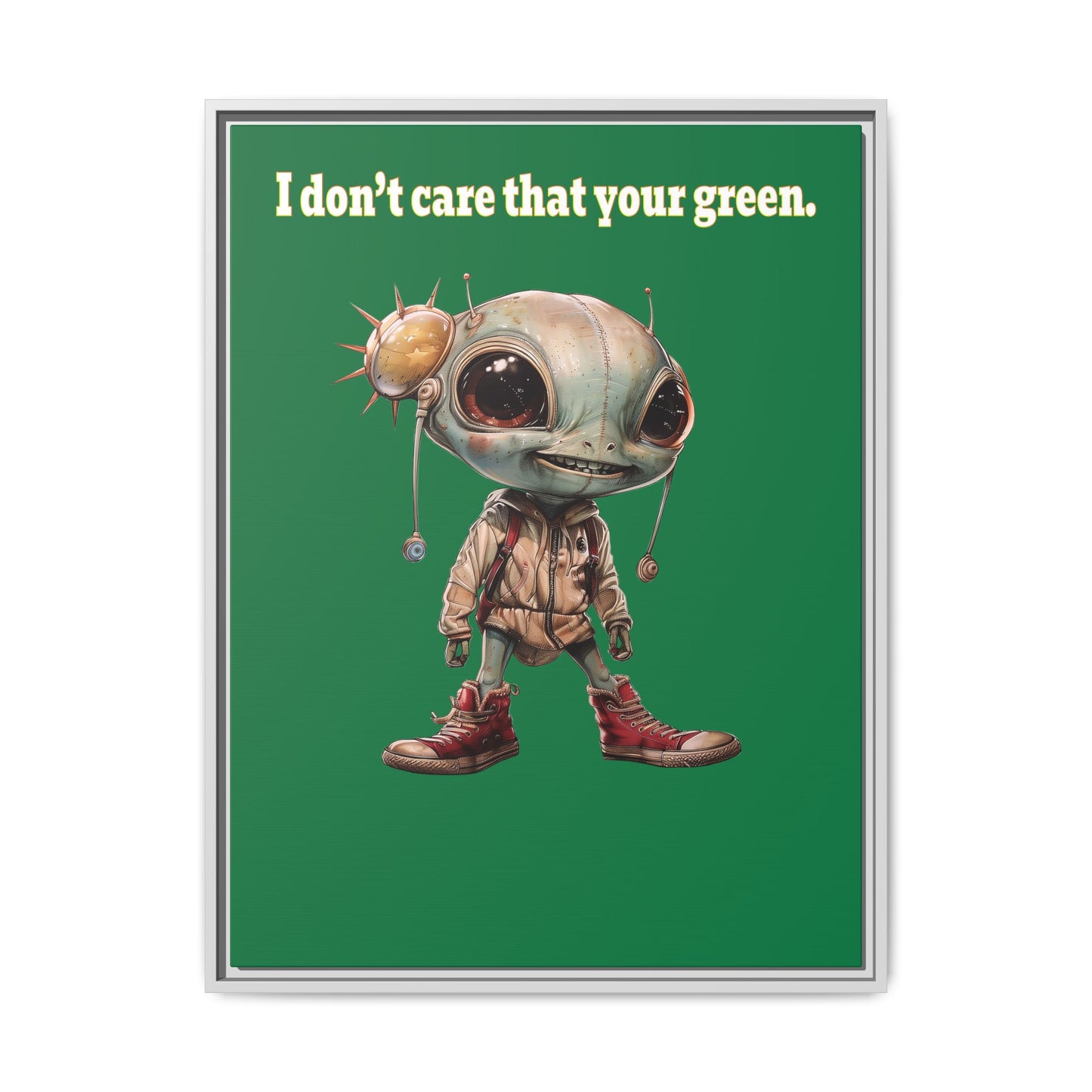 I don't care that your green - framed canvas art (dark green)