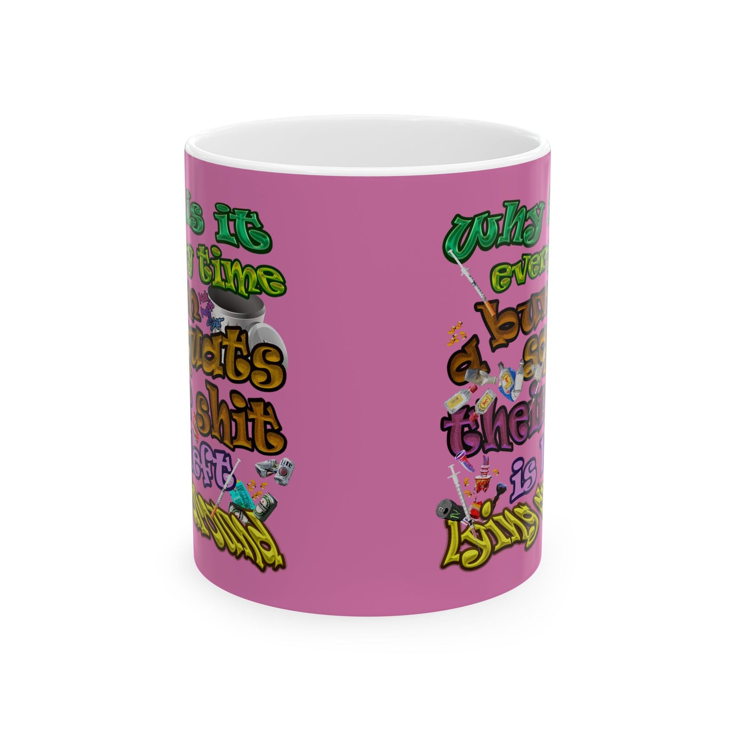 the bum's shit - White Mug (light pink)