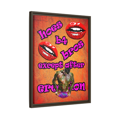 hoes b4 bros - framed canvas art (burnt orange)