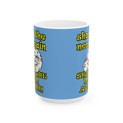 shoot the moon again - White Mug (light blue)