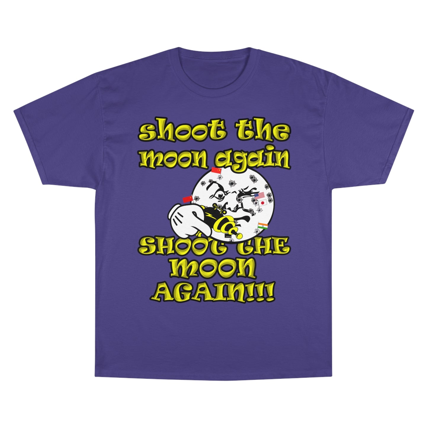 shoot the moon again - Champion T-Shirt