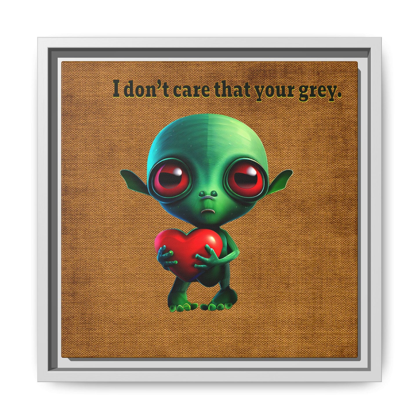 I don't care that your grey - framed canvas art (brown papyrus)