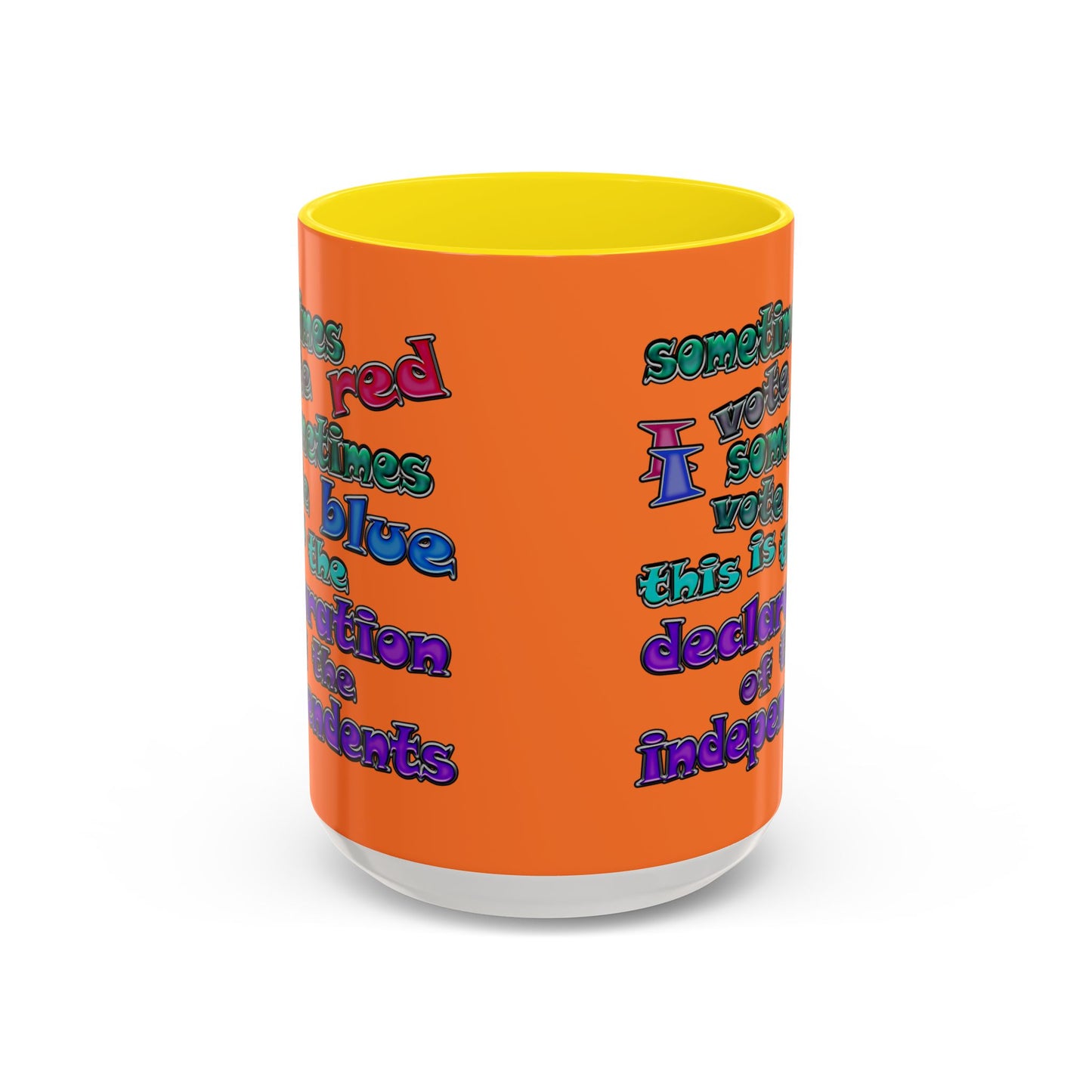 declaration of the independents - Accent Mug (crusta)
