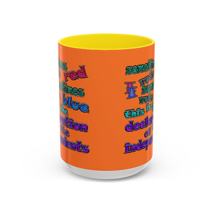 declaration of the independents - Accent Mug (crusta)