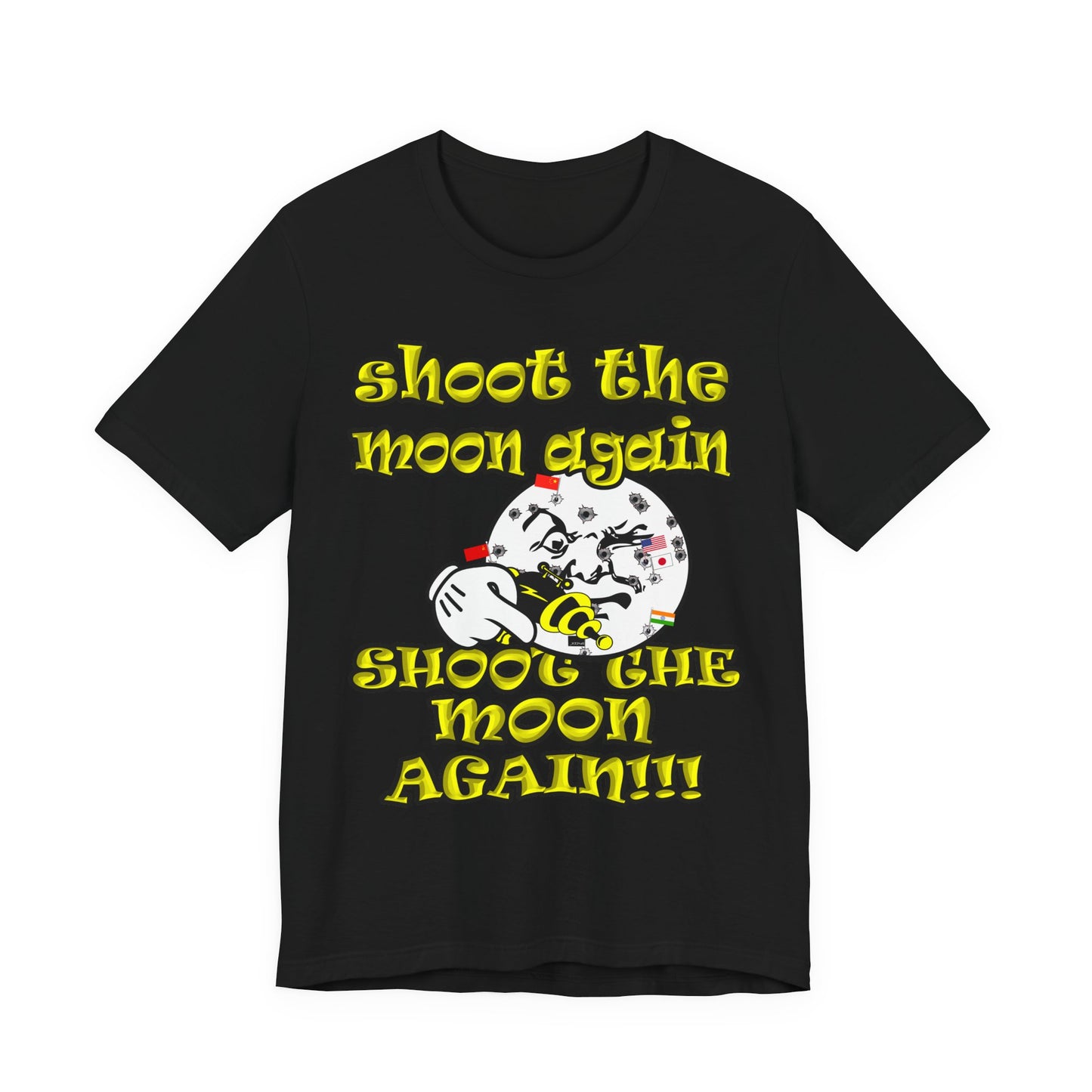 shoot the moon again - Unisex Jersey Short Sleeve Tee