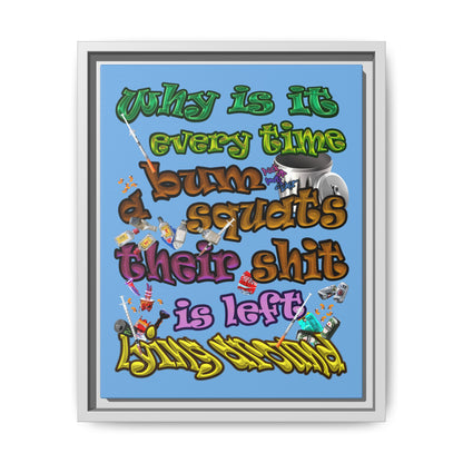 the bum's shit - framed canvas art (light blue)