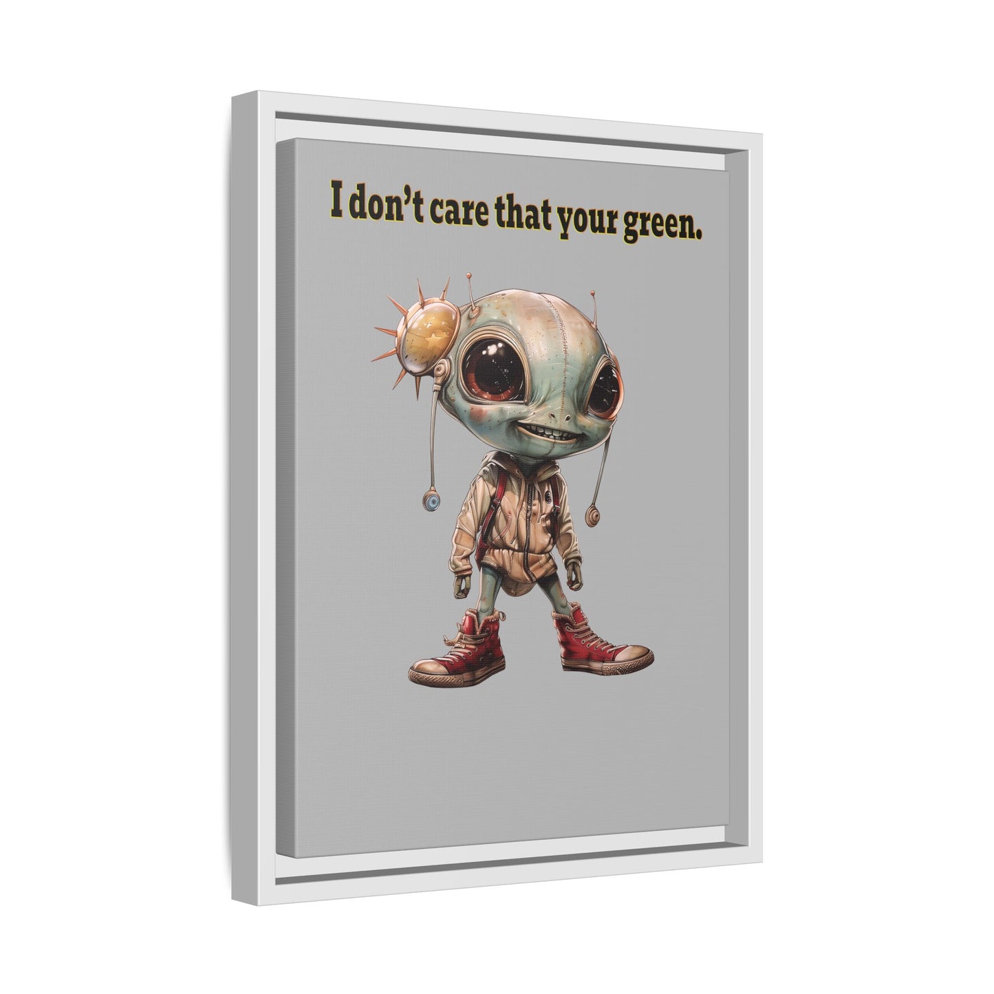 I don't care that your green - framed canvas art (light grey)