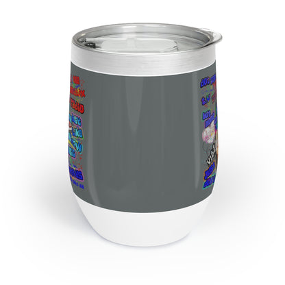 drop the beat - Chill Wine Tumbler (dark grey)