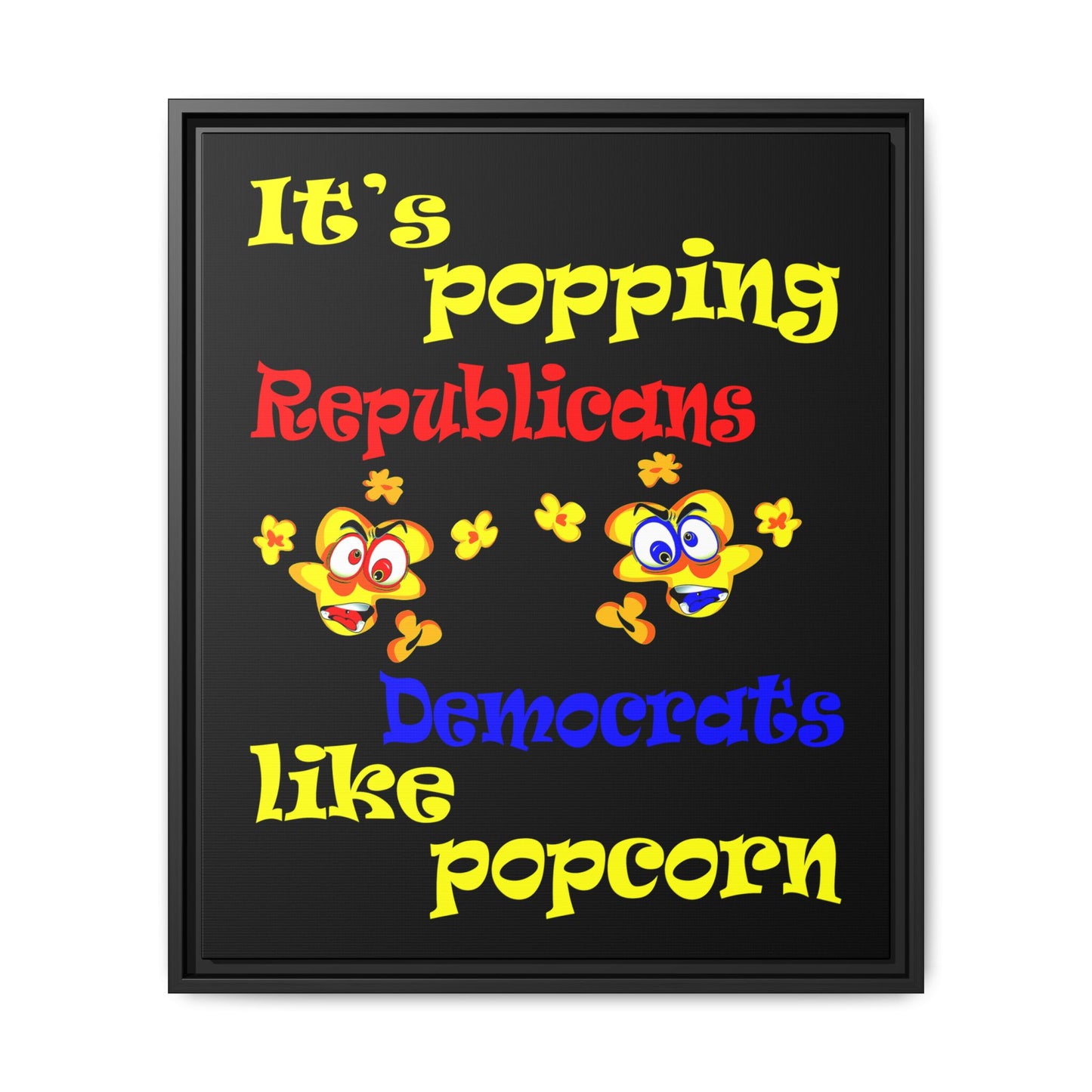 popping like popcorn - framed canvas art (black)