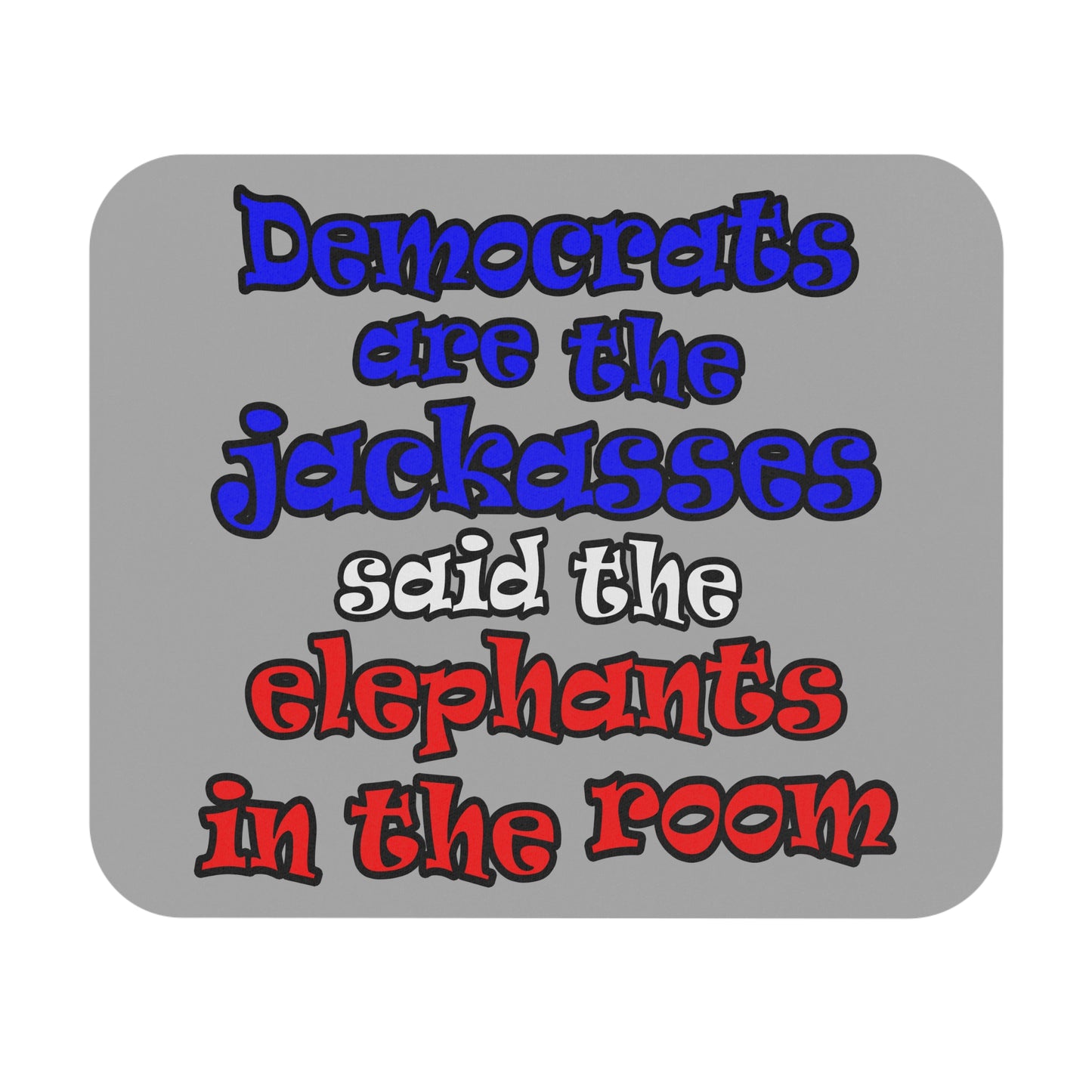 donkeys and elephants - Mouse Pad (Rectangle) (light grey)