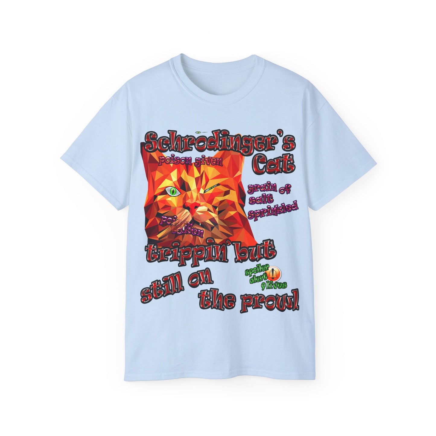 schrodinger's cat - Unisex Ultra Cotton Tee