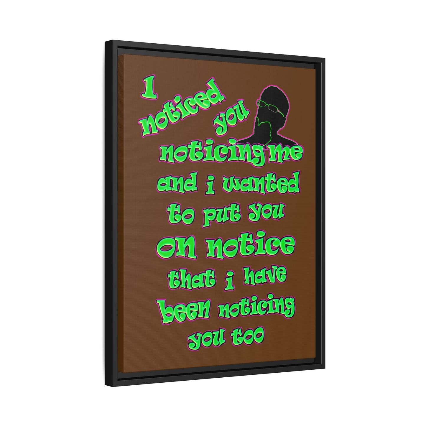 noticed you noticing - framed canvas art (brown)