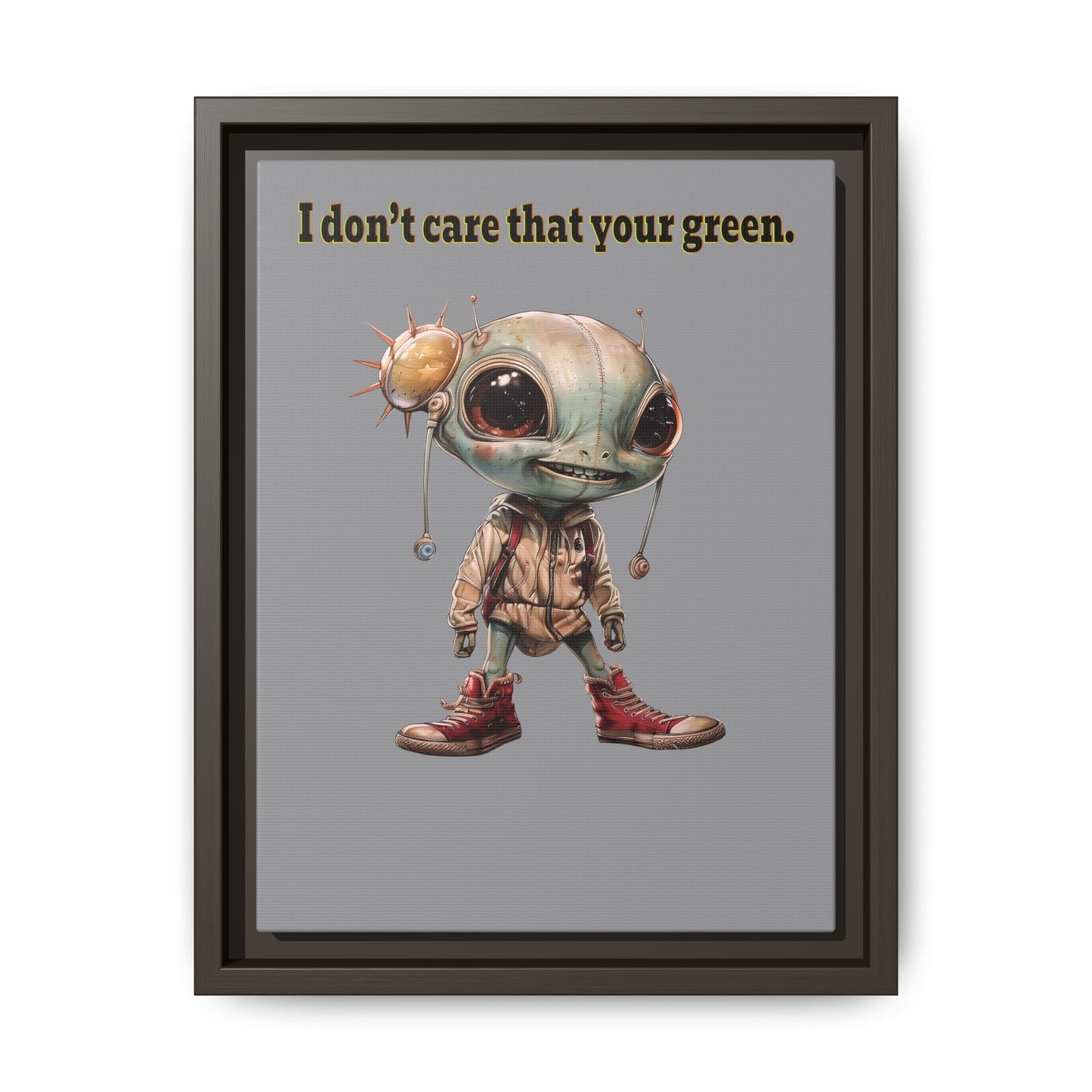 I don't care that your green - framed canvas art (grey)