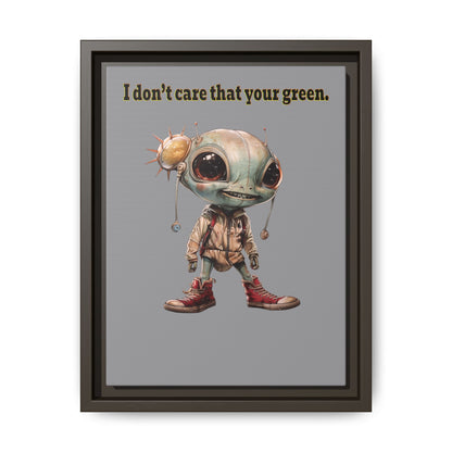 I don't care that your green - framed canvas art (grey)