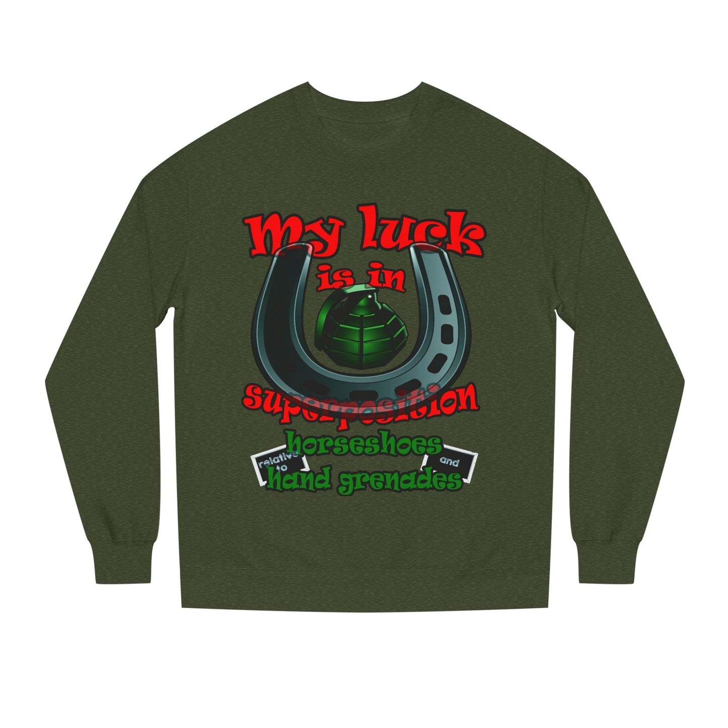 my luck - Unisex Crew Neck Sweatshirt