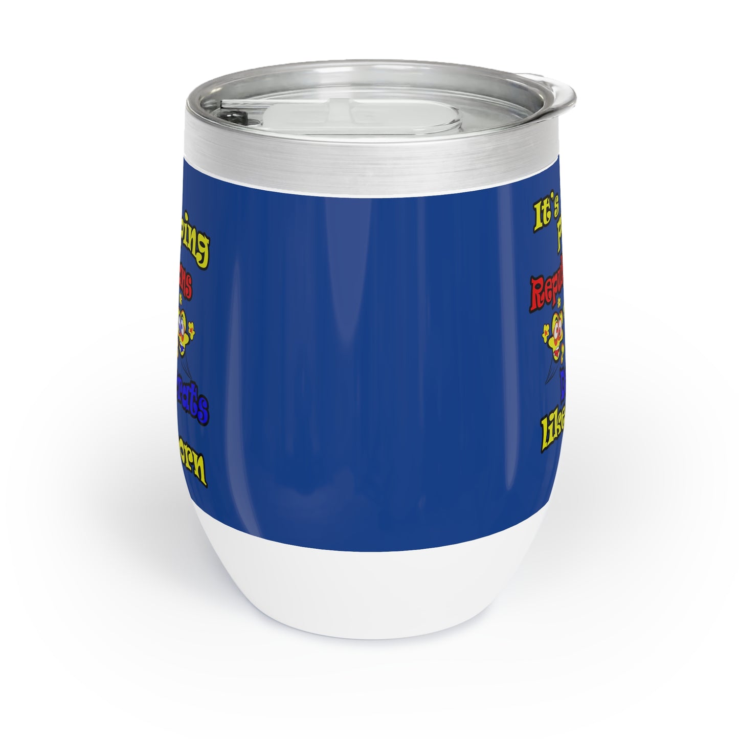 popping like popcorn - Chill Wine Tumbler (dark blue)