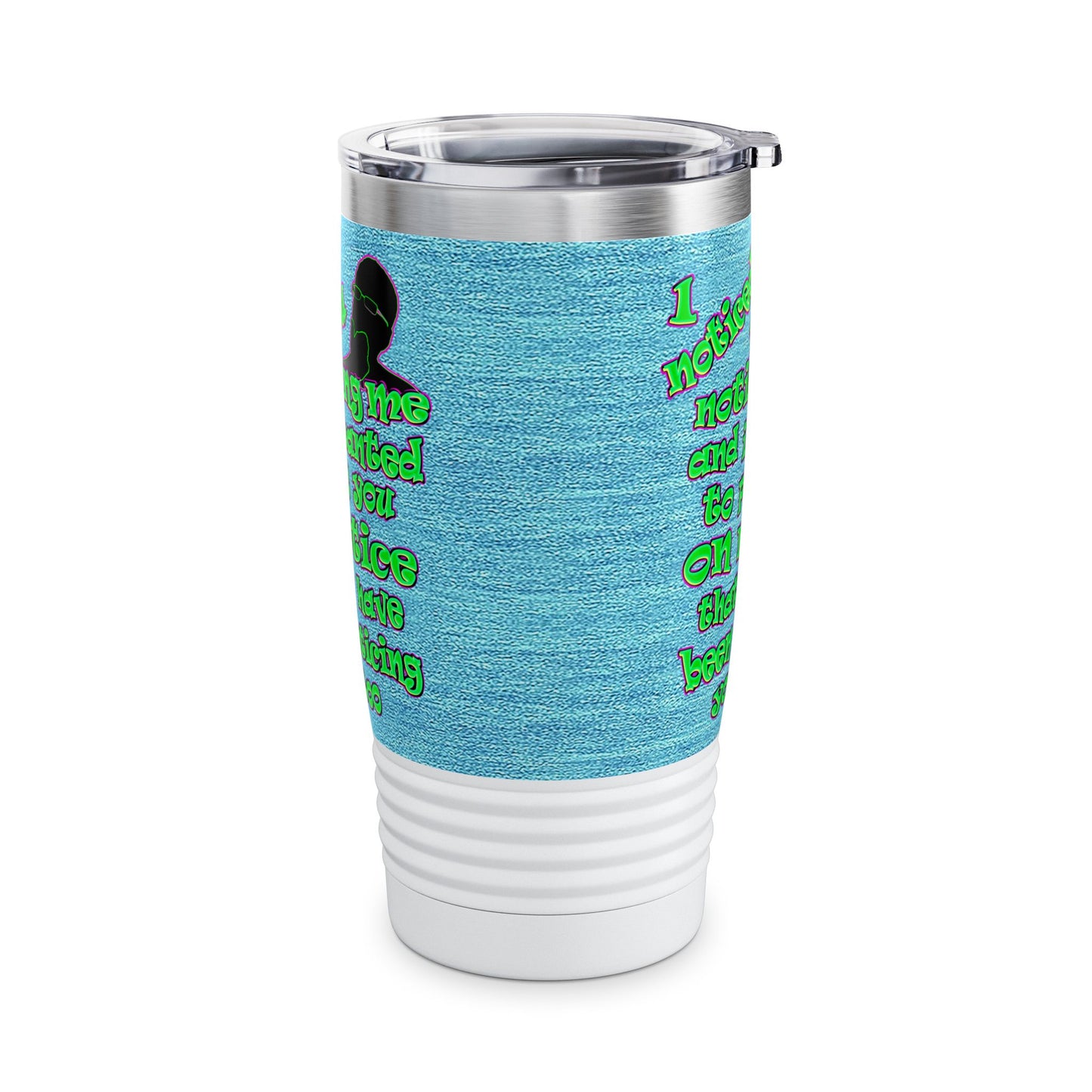 noticed you noticing - Ringneck Tumbler, 20oz (faded blue)