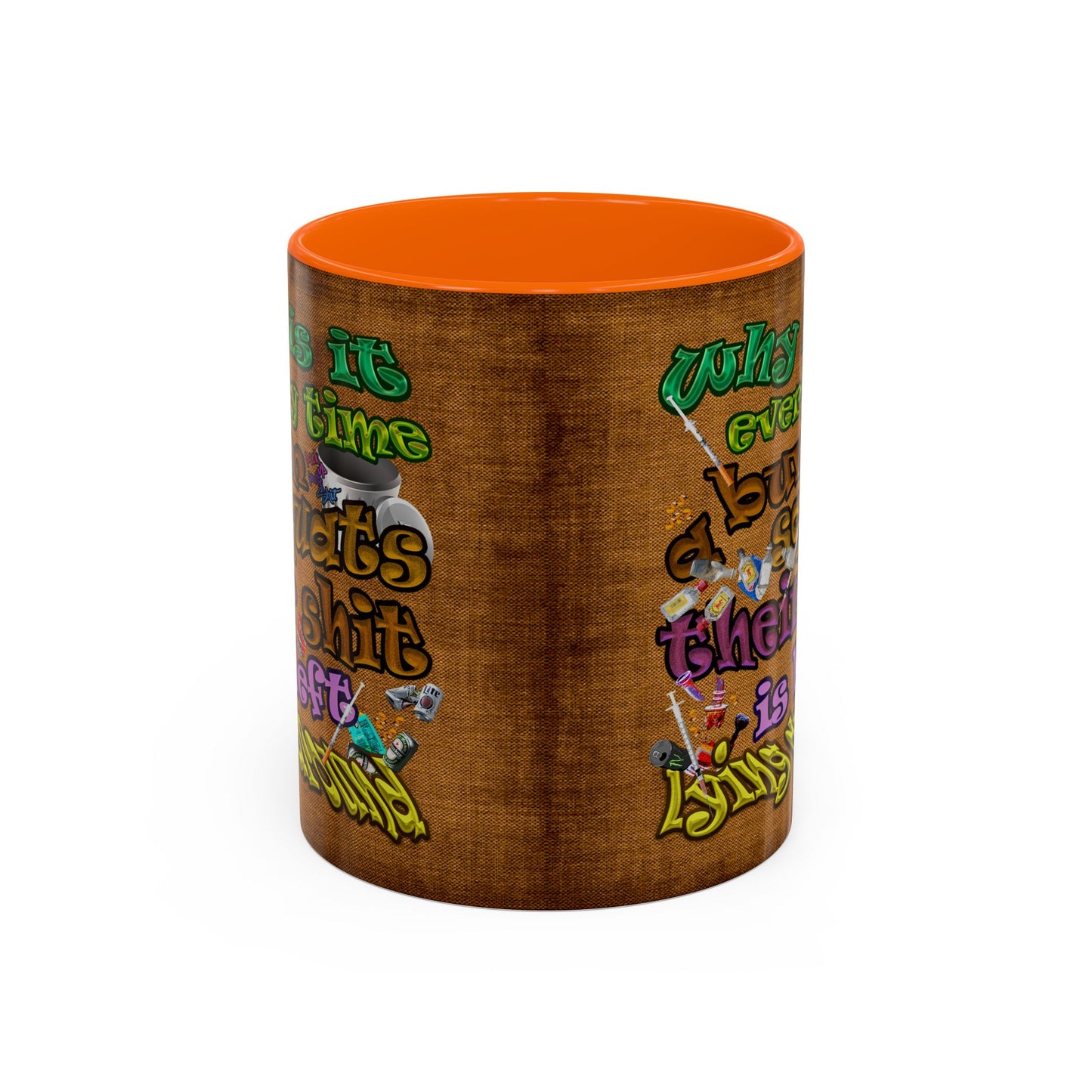 the bum's shit - Accent Mug (brown papyrus)