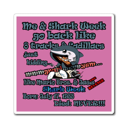 shark week - Magnets - (light pink)