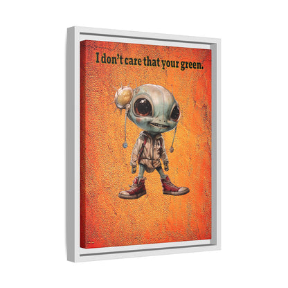 I don't care that your green - framed canvas art (burnt orange)