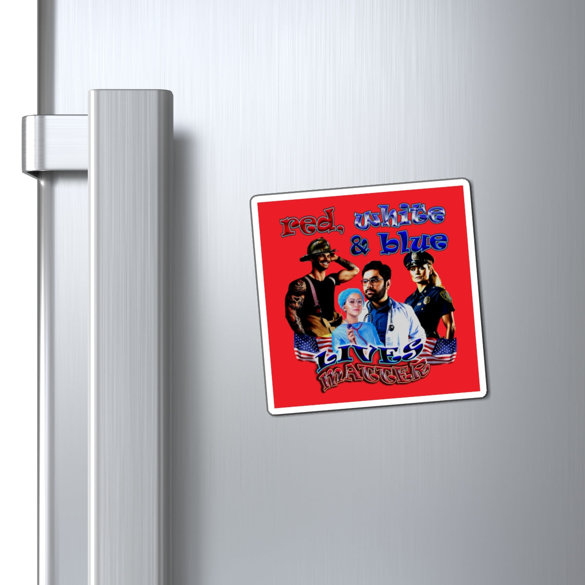 rw&b lives matter - Magnets - (red)