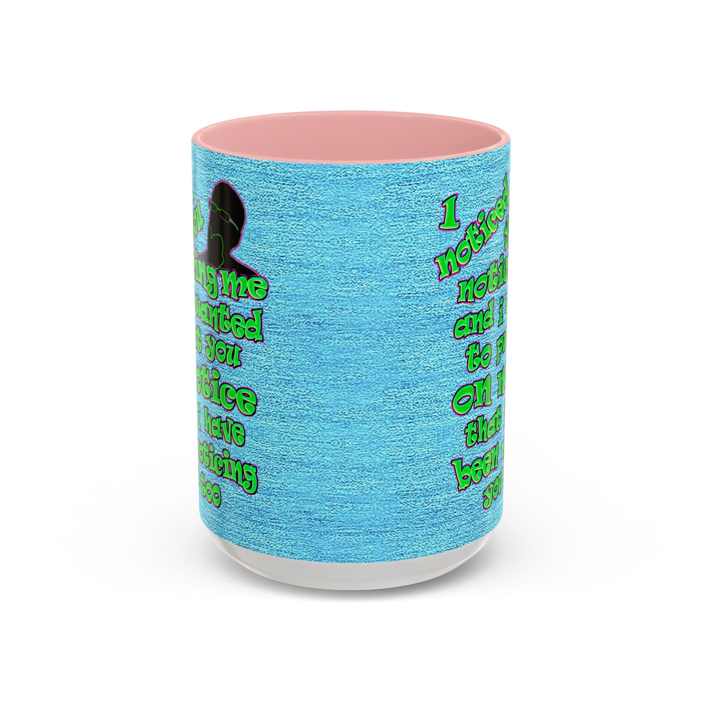 noticed you noticing - Accent Mug (faded dark blue)