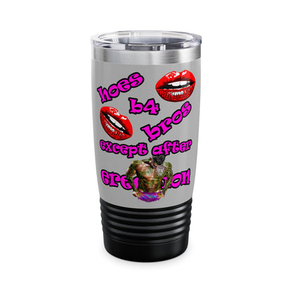 hoes b4 bros - Ringneck Tumbler, 20oz (light grey)