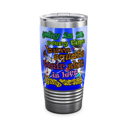 the bum's shit - Ringneck Tumbler, 20oz (blue-white wave)