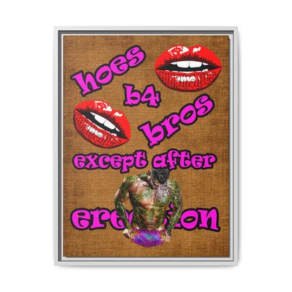 hoes b4 bros - framed canvas art (brown papyrus)