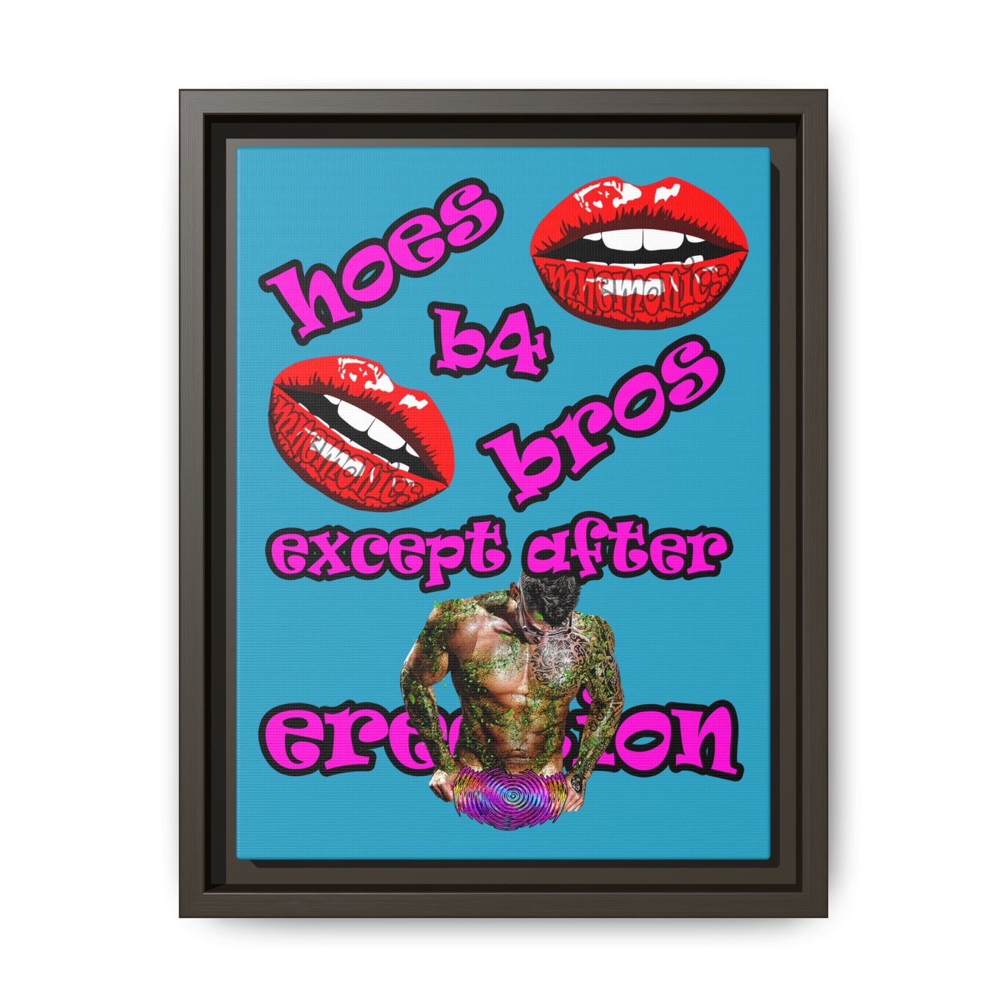 hoes b4 bros - framed canvas art (turquoise)