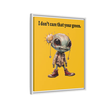 I don't care that your green - framed canvas art (yellow)