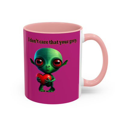 I don't care that your grey - Accent Mug (pink)