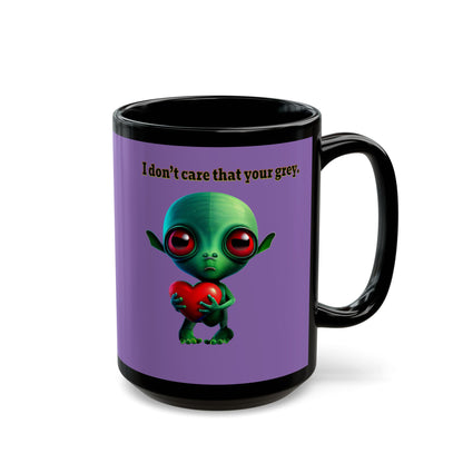 I don't care that your grey - Black Mug (light purple)
